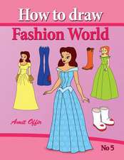 How to Draw Fashion World