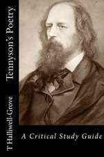 Tennyson's Poetry - A Critical Study Guide