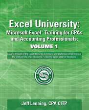 Excel University Volume 1 - Featuring Excel 2013 for Windows