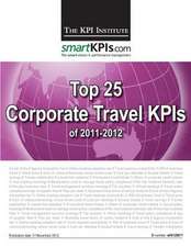 Top 25 Corporate Travel Kpis of 2011-2012