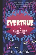 Evertrue