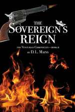 The Sovereign's Reign