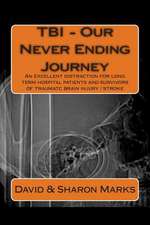 Tbi - Our Never Ending Journey