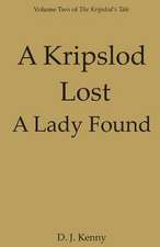 A Kripslod Lost a Lady Found