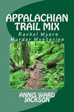 Appalachian Trail Mix