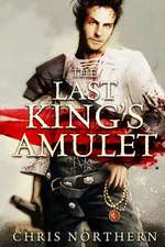 The Last Kings Amulet