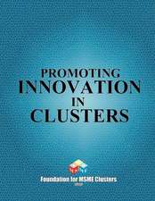 Promoting Innovation in Clusters