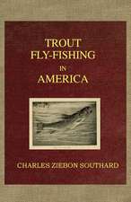 Trout Fly Fishing in America