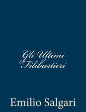 Gli Ultimi Filibustieri