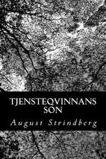 Tjensteqvinnans Son