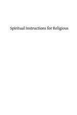 Spiritual Instructions for Religious