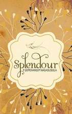 Splendour