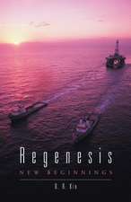 Regenesis