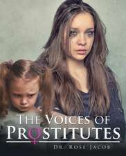 The Voices of Prostitutes