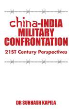 CHINA-INDIA MILITARY CONFRONTATION