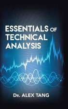 Essentials of Technical Analysis