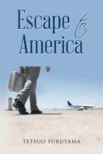 Escape to America