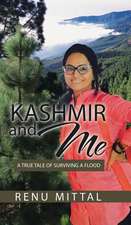 Kashmir and Me