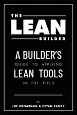 The Lean Builder