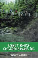 Egret Ranch