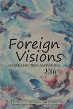 Foreign Visions