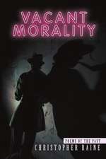 Vacant Morality