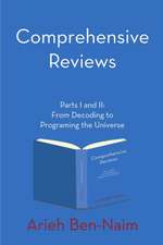 Comprehensive Reviews Parts I and II