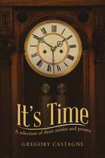 It's Time