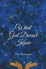 What God Doesn't Know