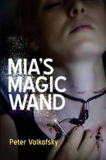 Mia's Magic Wand