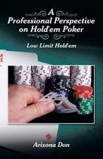 A Professional Perspective on Hold'em Poker