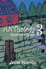 Anthology 3 Quest for a Queen