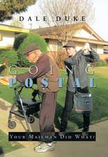 Duke, D: Going Postal