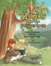 Stories Under the Peppertree