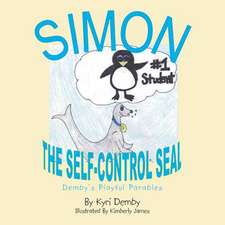 Simon, the Self Controlled Seal