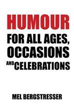 Humour for All Ages, Occasions and Celebrations