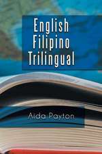 English Filipino Trilingual