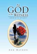 As God Is My Witness