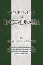 Governing the Ungovernable