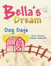 Bella's Dream