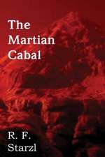 The Martian Cabal