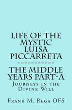 Life of the Mystic Luisa Piccarreta