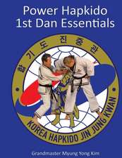 Power Hapkido - 1st Dan Essentials