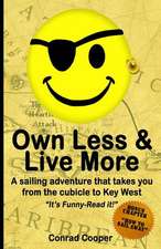 Own Less & Live More