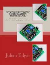 DIY Car Electronic Modification Sourcebook