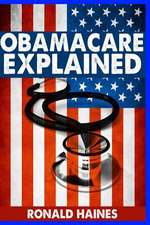 Obamacare Explained