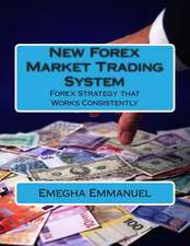 New Forex Market Trading System