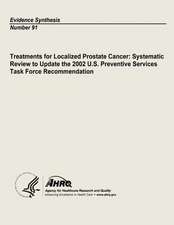 Treatments for Localized Prostate Cancer