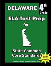 Delaware 4th Grade Ela Test Prep