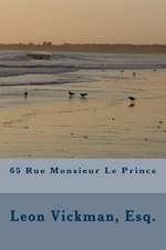 65 Rue Monsieur Le Prince